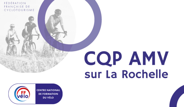 Formation : CQP Animateur Mobilité Vélo du CDCT 17